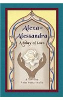 Alexa-Alessandra: A Story of Love(English)