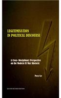 Legitimisation in Political Discourse: A Cross- Disciplinary Perspective on the Modern Us War Rhetoric