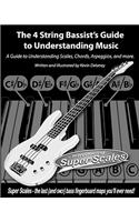 4 String Bassist's Guide to Understanding Music