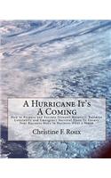 Hurricane It's A Coming