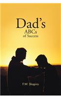 Dad's ABCs of Success: (English)