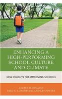 Enhancing a High-Performing School Culture and Climate