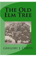 Old Elm Tree