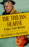 The Trojan Hearse
