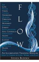 Flow: An Illuminated Training Manual: How to Thrive in Love, Work, and Play(English)