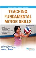 Teaching Fundamental Motor Skills