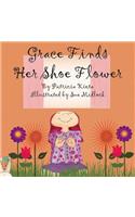Grace Finds Her Shoe Flower