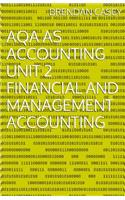 AQA AS Accounting Unit 2 Financial and Management Accounting