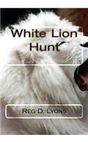 White Lion Hunt