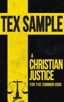 Christian Justice for the Common Good