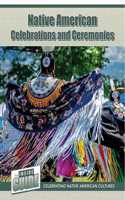 Native American Celebrations and Ceremonies