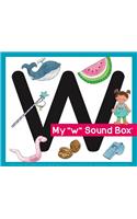 My 'w' Sound Box