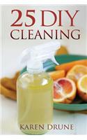 25 DIY Cleaning Recipes
