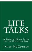 Life Talks