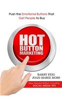 Hot Button Marketing