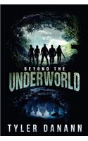 Beyond The Underworld