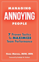 Managing Annoying People