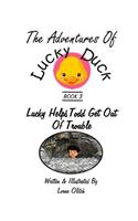 Adventures With Lucky Duck Book 3