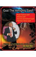 God The Almighty Said!