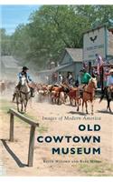 Old Cowtown Museum