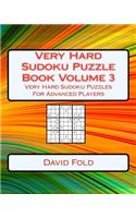 Very Hard Sudoku Puzzle Book Volume 3