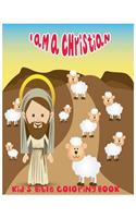 I Am A Christian.
