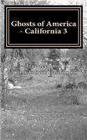 Ghosts of America - California 3