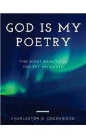 God Is My Poetry