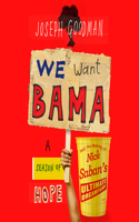 We Want Bama