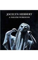 Jocelyn Herbert a Theatre Workbook