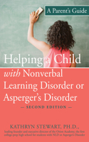 Helping a Child With Nonverbal Learning Disorder 2nd Edn