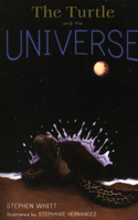 The Turtle and the Universe