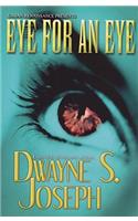 Eye for an Eye