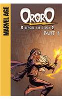 Ororo: Before the Storm: Part 3: Before the Storm