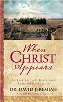 When Christ Appears: An Inspirational Experience Through Revelation