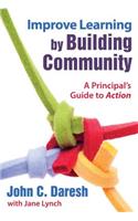 Improve Learning by Building Community