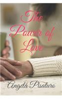 The Power of Love