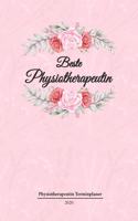 Physiotherapeutin Terminplaner 2020: Geschenk Wochenplaner, Terminkalender 2020 für Ausbildung, Beruf, Praxis, Zubehör. Geschenkidee zu Weihnachten unter 10 Euro als Planer Organizer, T