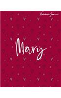 Personalized Journal with "Mary" Name, Black & Gold Cover, Diary for Writing & Note Taking for Girls and Women, Valentine's Day, Birthday and Everyday Gift for her: Notebook Lined / Journal Gift, 120 Pages, (8 x 10 in) Soft Cover, Matte Finish