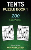 Tents Puzzle Book 1: 200 Easy Puzzles