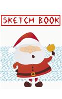 Sketchbook For Beginners Christmas Gifts Guide: Sketch Book Drawing Pad Girl With Stars - Santa - Santa Claus # Adventure Size 8.5 X 11 INCH 110 Page Large Prints Bonus Gifts.