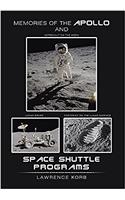 Memories of the Apollo and Space Shuttle Programs