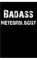 Badass Meteorologist: Blank Lined Journal (Diary, Notebook)