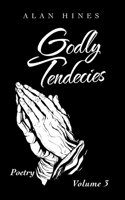 Godly Tendencies