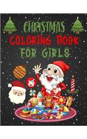 Christmas Coloring Book For Girls: Christmas Coloring Books For Adults, Christmas Coloring Book For Girls. 50 Pages 8.5"x 11"