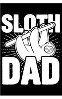 Sloth Dad: Funny dad gifts, father and daughter journal, dad gifts from daughter 6x9 Journal Gift Notebook with 125 Lined Pages