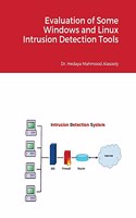 Evaluation of Some Windows and Linux Intrusion Detection Tools