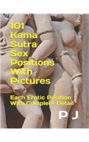 101 Kama Sutra Sex Positions With Pictures