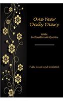 One Year Daily Diary with Motivational Quotes: Fully Lined and Undated