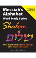 Messiah's Alphabet Word Study Series